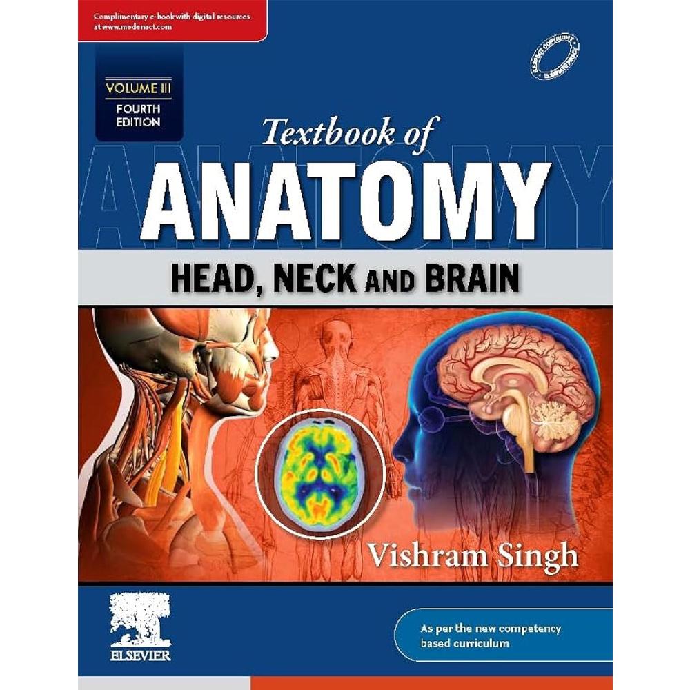 Textbook of Anatomy - Head, Neck and Brain, Volume III