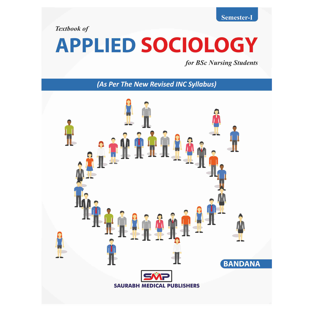 Textbook Of Applied Sociology For Bsc Nursing Students
